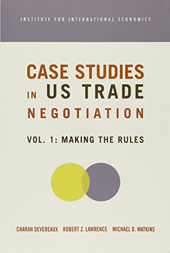 Case Studies in US Trade Negotiation: Resolving Disputes (9780881323641) by Devereaux, Charan; Lawrence, Robert; Watkins, Michael