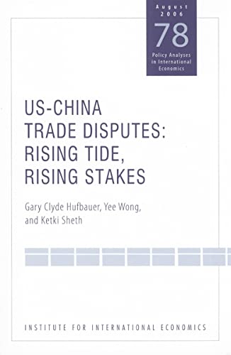 Imagen de archivo de US-China Trade Dispute: Rising Tide, Rising Stakes (Policy Analyses in International Economics) a la venta por Wonder Book