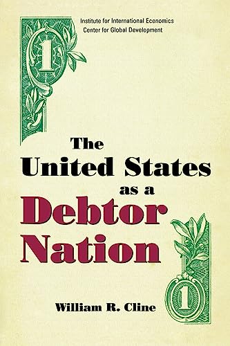 Beispielbild fr The United States As a Debtor Nation zum Verkauf von Better World Books