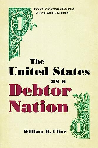 Stock image for The United States As a Debtor Nation for sale by Better World Books