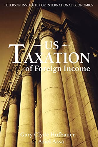 Beispielbild fr U.S. Taxation of Foreign Income zum Verkauf von Wonder Book