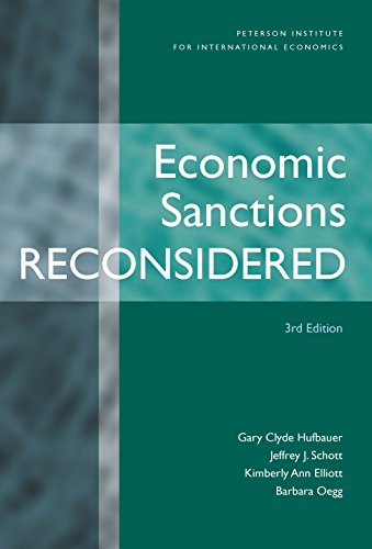 Economic Sanctions Reconsidered (9780881324075) by Hufbauer, Gary Clyde; Schott, Jeffrey J.; Elliott, Kimberly Ann; Oegg, Barbara