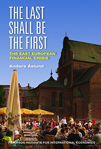 Imagen de archivo de The Last Shall Be the First: The East European Financial Crisis a la venta por SecondSale