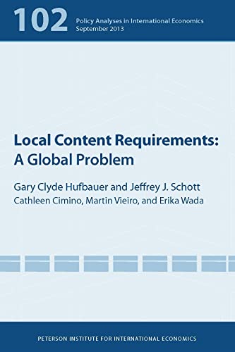 Imagen de archivo de Local Content Requirements: A Global Problem (Policy Analyses in International Economics) a la venta por Wonder Book