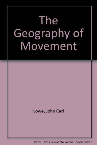 9780881331004: The Geography of Movement