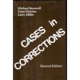 Cases in corrections (9780881331257) by Braswell, Michael