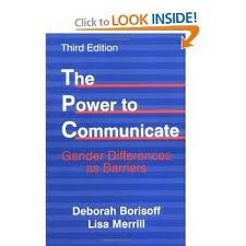 Stock image for The Power to Communicate : Gender Differences As Barriers for sale by Better World Books