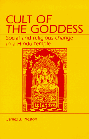 Imagen de archivo de Cult of the Goddess: Social and Religious Change in a Hindu Temple a la venta por Wonder Book