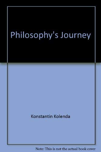 Beispielbild fr Philosophy's Journey : A Historical Introduction zum Verkauf von Better World Books