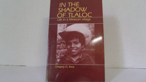 9780881332445: In the Shadow of Tlaloc: Life in a Mexican Village