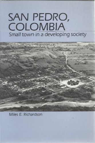 9780881332520: San Pedro, Colombia: Small Town in a Developing Society