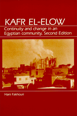 Kafr El-Elow: Continuity and Change in an Egyptian Community