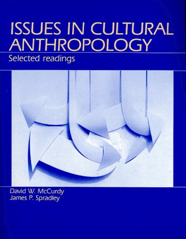 Imagen de archivo de Issues in Cultural Anthropology: Selected Readings a la venta por Half Price Books Inc.