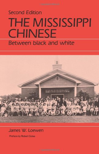 Beispielbild fr The Mississippi Chinese : Between Black and White, Second Edition zum Verkauf von BooksRun