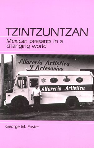 9780881333152: Tzintzuntzan: Mexican Peasants in a Changing World