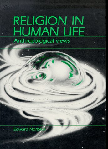 Stock image for Religion in Human Life: Anthropological Views for sale by R Bookmark