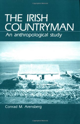 Beispielbild fr Irish Countryman: An Anthropological Study zum Verkauf von Books of the Smoky Mountains