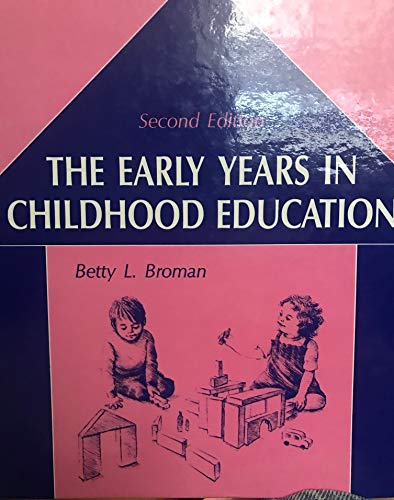 Stock image for The Early Years in Childhood Education - Second Edition for sale by Hudson's Bookstore