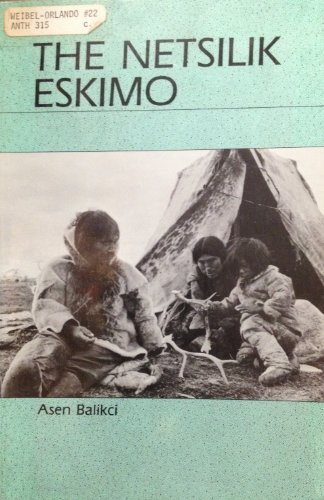 Netsilik Eskimo (9780881334357) by Asen Balikci