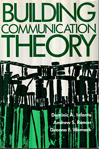 Stock image for Building Communication Theory for sale by Better World Books