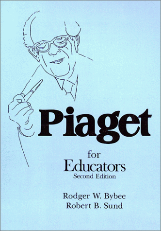Stock image for Piaget for Educators for sale by Pelican Bay Books
