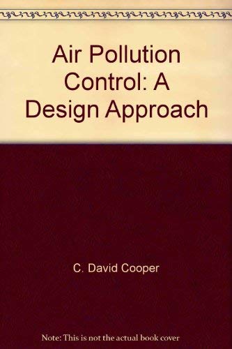 Stock image for Air Pollution Control : A Design Approach for sale by Better World Books