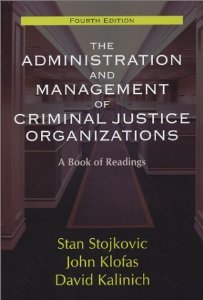 9780881335521: The Administration and Management of Criminal Justice Organizations (A Book of Readings)