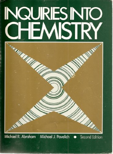 Imagen de archivo de Inquiries into Chemistry a la venta por Better World Books