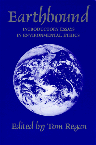 Stock image for Earthbound : Introductory Essays in Environmental Ethics for sale by Better World Books