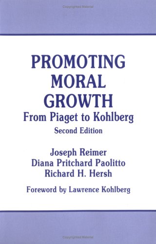 Stock image for Promoting Moral Growth : From Piaget to Kohlberg for sale by Better World Books
