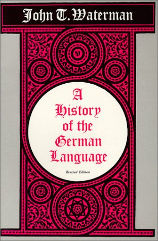 Imagen de archivo de A History of the German Language a la venta por ThriftBooks-Dallas