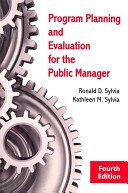 Imagen de archivo de Program Planning and Evaluation for the Public Manager a la venta por Better World Books