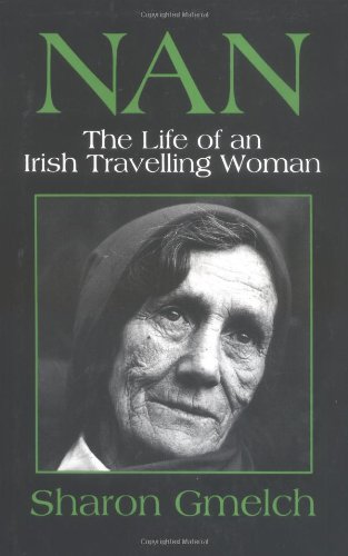 Beispielbild fr Nan The Life of an Irish Travelling Woman zum Verkauf von TextbookRush