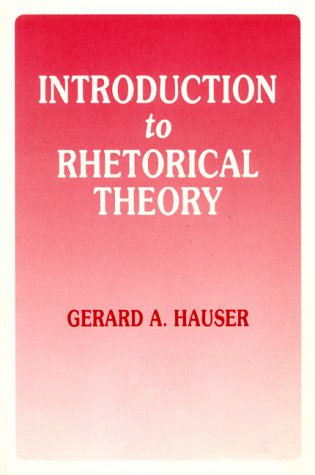 Stock image for Introduction to Rhetorical Theory for sale by Wonder Book