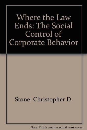 Beispielbild fr Where the Law Ends : The Social Control of Corporate Behavior zum Verkauf von Better World Books