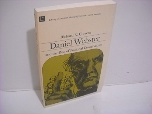 9780881336535: Daniel Webster and the Rise of National Conservation