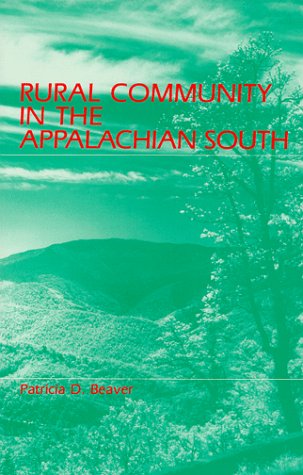 Stock image for Rural Community in the Appalachian South for sale by Granada Bookstore,            IOBA