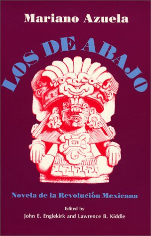 9780881336627: Los de abajo / The Underdogs: Novela de la revolucin mexicana / Novel of Mexican Revolution