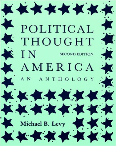 Stock image for Political Thought in America: An Anthology for sale by SecondSale