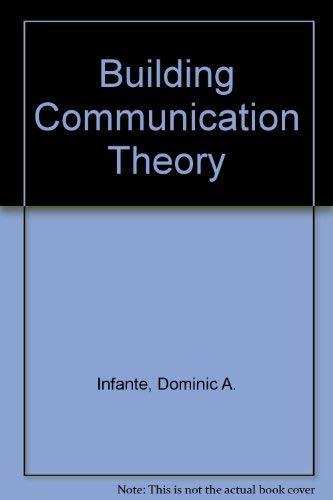 9780881337099: Building Communication Theory