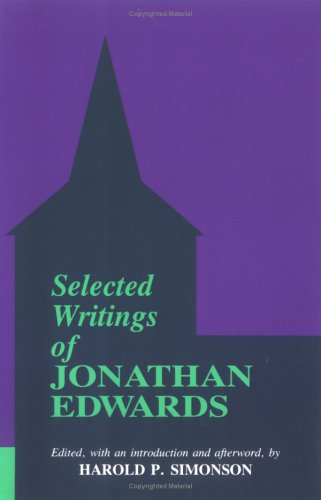 Stock image for Selected Writings of Jonathan Edwards for sale by Aaron Books