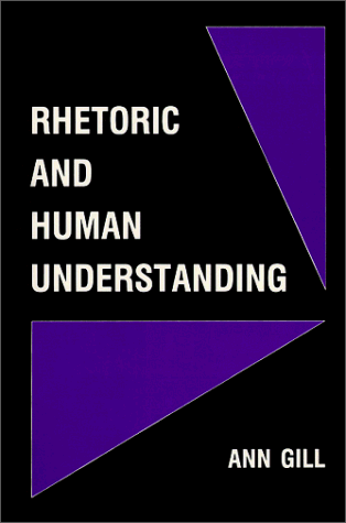 9780881337754: Rhetoric and Human Understanding