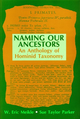 9780881337990: Naming Our Ancestors: An Anthology of Hominid Taxonomy