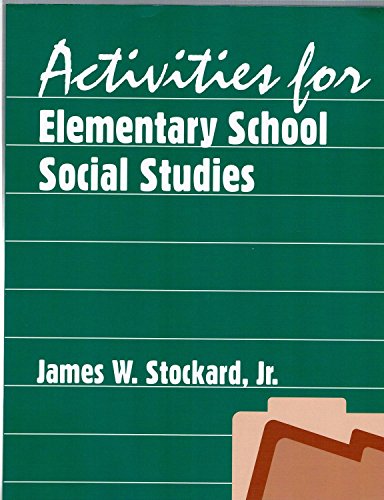 Stock image for Activities for Elementary School Social Studies for sale by Better World Books: West