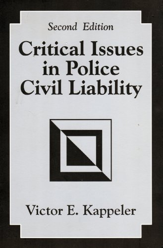 Stock image for Critical Issues in Police Civil Liability for sale by BookManBookWoman Books