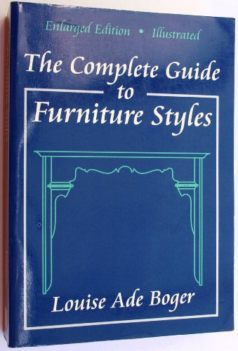 Stock image for The Complete Guide to Furniture Styles for sale by SecondSale