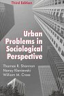 Stock image for Urban Problems in Sociological Perspective for sale by More Than Words