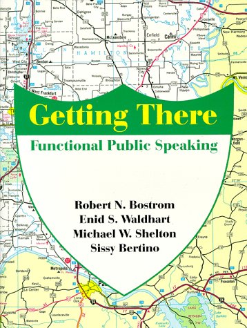 Beispielbild fr Getting There: Functional Public Speaking zum Verkauf von HPB-Red