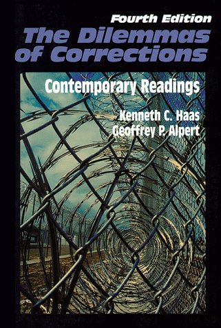 Imagen de archivo de The Dilemmas of Corrections : Contemporary Readings a la venta por ThriftBooks-Atlanta