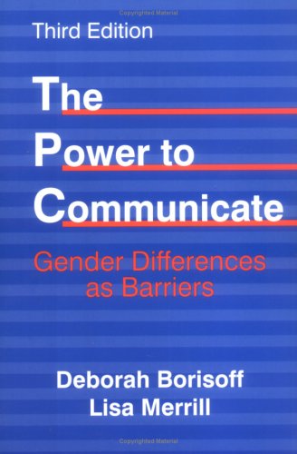 Imagen de archivo de The Power to Communicate : Gender Differences As Barriers a la venta por Better World Books: West